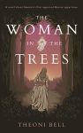 The Woman in the Trees