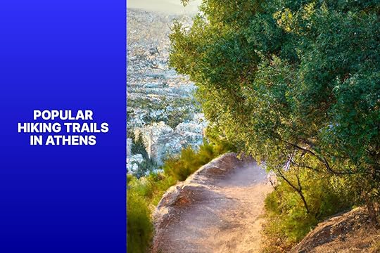 Popular Hiking Trails in Athens - Hikes in Athens 