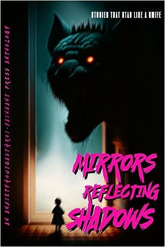Cover of 'Mirrors Reflecting Shadows' 