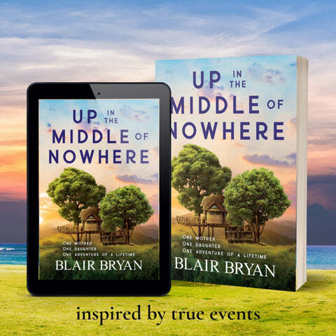 up in the middle of nowhere uplifting women's fiction by Blair Bryan
