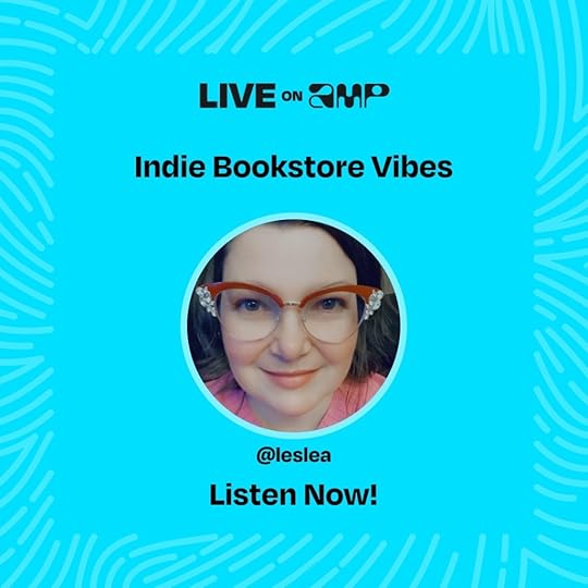 Listen now to Indie Bookstore Vibes on the AMP app 