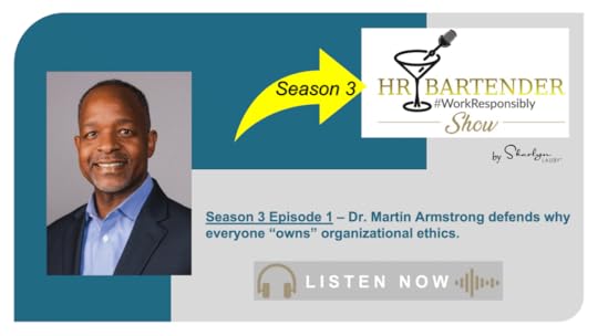 The HR Bartender Show podcast on ethics Martin Armstrong