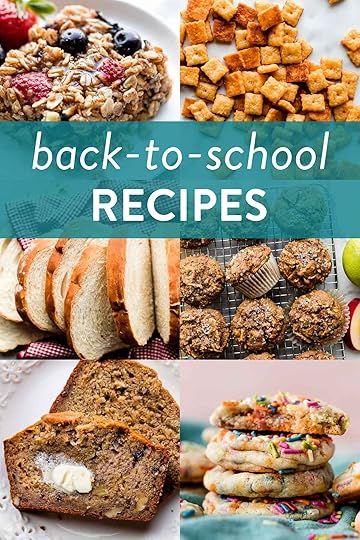 collage of back-to-school recipes including banana bread, sugar cookies, healthy apple muffins, sandwich bread, homemade cheese crackers, and baked oatmeal.
