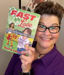 Kerry with a copy of Fast Love