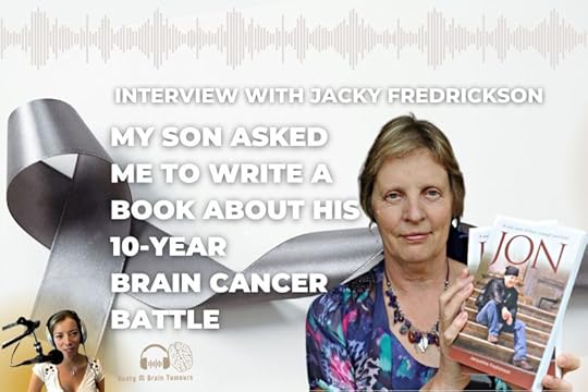 Interview: My Son asked me to Write a Book about His Brain Cancer Battle