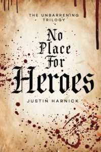 No Place for heroes