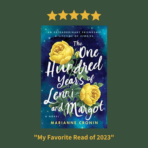 The one hundred years of Lenni and Margot by Marianne Cronin book review by womens fiction author blair bryan