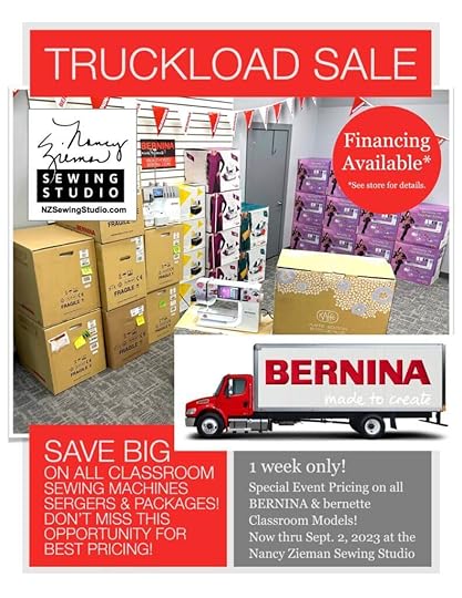 BERNINA Sewing Machine Truckload Sale at The Nancy Zieman Sewing Studio Now Through September 2, 2023