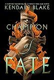 Champion of Fate (Heromaker Book 1)