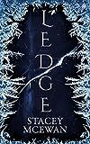 Ledge: The Glacian Trilogy, Book I