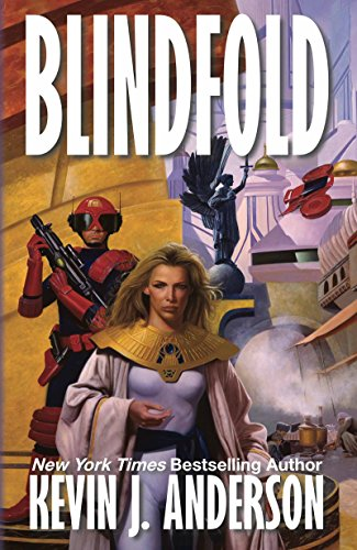 Book Cover: Blindfold, by Kevin J. Anderson