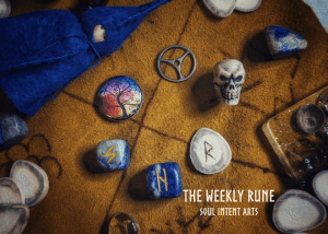 The Weekly Runecast by Kelley Harrell, Soul Intent Arts