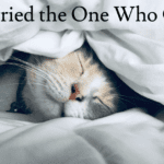 I Married the One Who Cares
