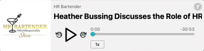 Heather Bussing HR Bartender Show Ethics Audio Player