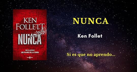Nunca, Ken Follet