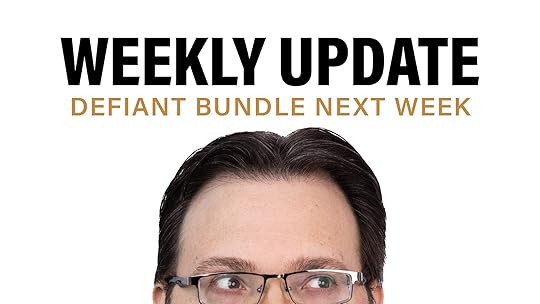 Weekly Update Defiant Bundle Next Week