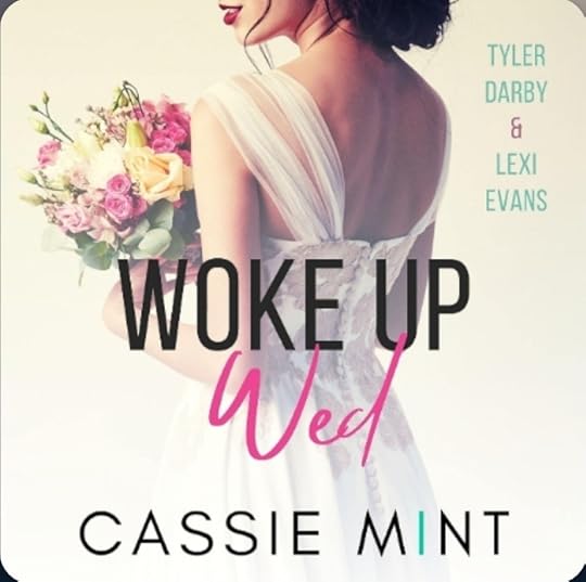 Cassie Mint Bombshell Brides bk 01 Woke Up Wed