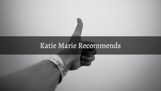Blog Header: Katie Marie Recommends Image: a Thumbs up