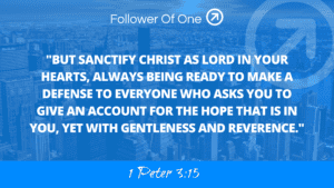 Give An Account – 1 Peter 3:15