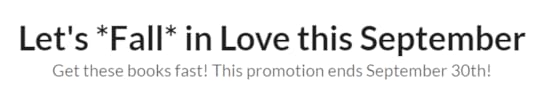 Let's *Fall* in Love this September - Ends 9/30 - YA,Romance,
