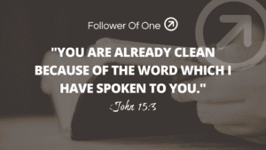 Starting Clean – John 15:3