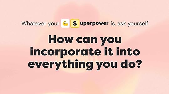 Differentiate yourself by identifying and using your superpower