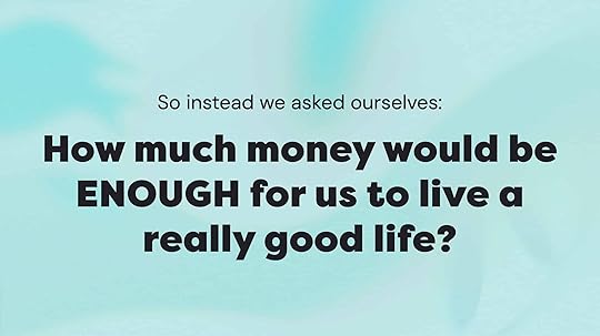 How much money is enough?