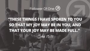 The Key To Joy – John 15:11