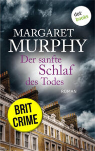 Der sanfte Schlaf des Todes - Margaret Murphy