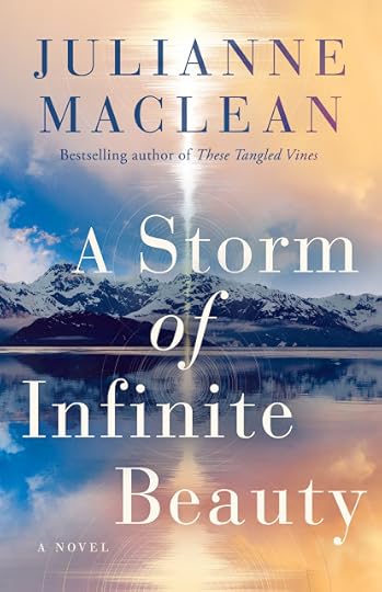 A Storm of Infinite Beauty by Julianne MacLean