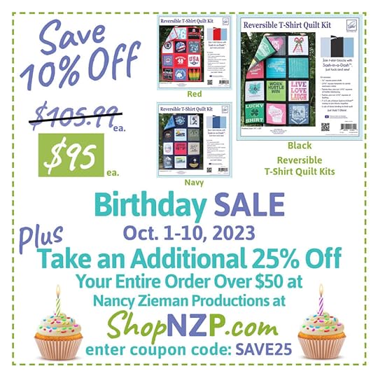 ShopNZP.com Birthday Sale Save 10 Percent Off Reversible T Shirt Quilt Kits at Nancy Zieman Productions