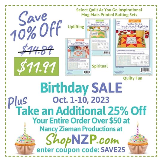 ShopNZP.com Birthday Sale Save 10 Percent Off Quilt As You Go Inspirational Mug Mats Printed Batting Sets at Nancy Zieman Productions