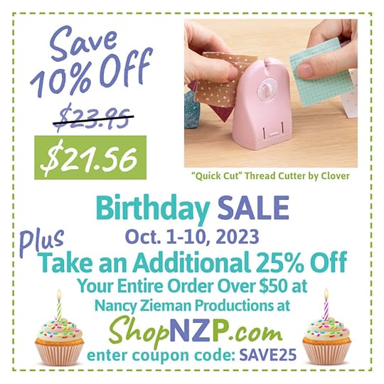ShopNZP.com Birthday Sale Save 10 Percent Off Quick Cut Thread Cutter at Nancy Zieman Productions