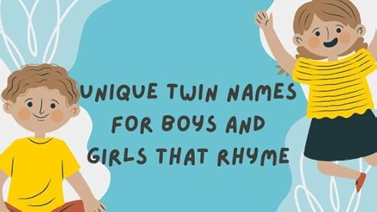 Unique Twin Names for Boys and Girls That Rhyme