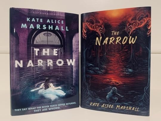 Shown are the standard edition of THE NARROW (with cover art depicting a young woman wading in water with a campus background) and the Fox & Wit special edition of THE NARROW (with cover art depicting a young woman on the bank of a river and a mysterious creature in the river, staring back at her). Photo by AHS.