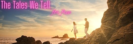 The Tales We Tell, For Free - Ends 10/27 - Romance,Mystery,