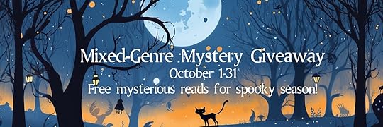 Mixed-Genre Mystery Giveaway - Ends 10/31 - Mystery,