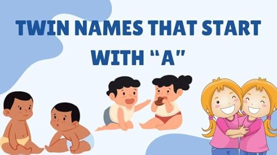 Twin Names That Start With A
