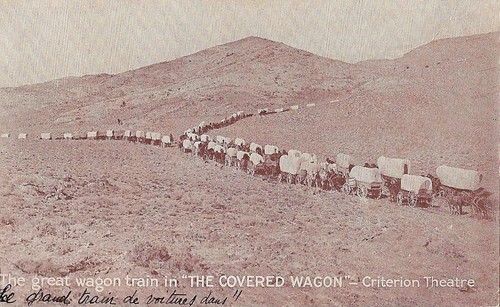 The Covered Wagon, Criterion Theatre, Frans opschrift