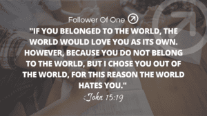 Manage Expectations Part 2 – John 15:19