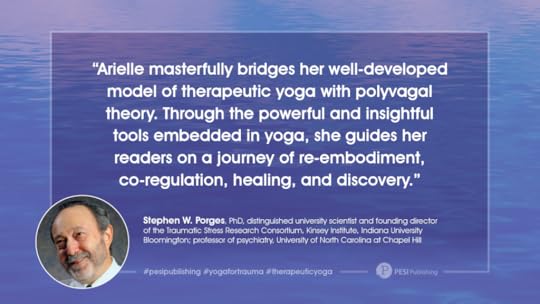 Dr. Arielle Schwartz Therapeutic Yoga for Trauma