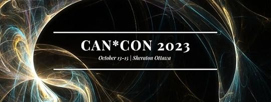 CAN*CON 2023; October 13-15, Sheraton Ottawa