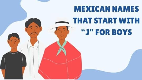 Mexican Names that Start with J for Boys