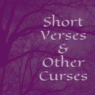 Short Verses & Other Curses