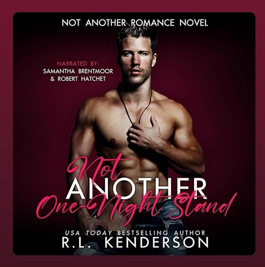Not Another OneNight Stand by R.L. Kenderson Goodreads