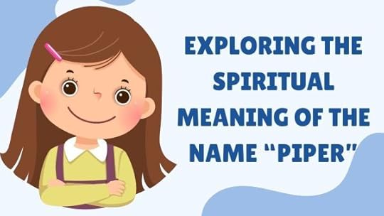 spiritual meaning of the name Piper