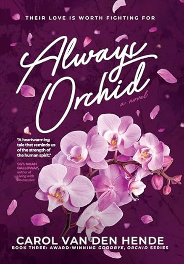 Always Orchid by Carol Van Den Hende