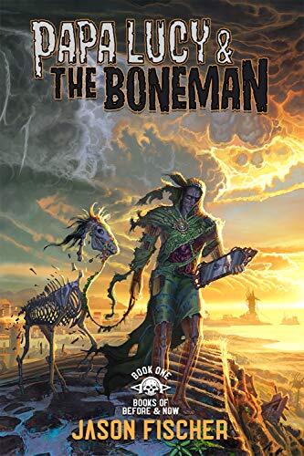 Papa Lucy & the Boneman (Books of Before and Now) eBook : Fischer, Jason: Amazon.com.au: Kindle Store