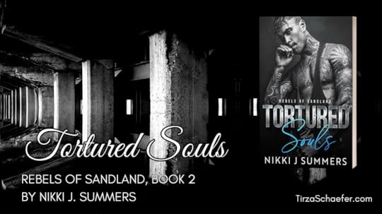 Tortured Souls, Rebels of Sandland, Book 2, by Nikki J Summers