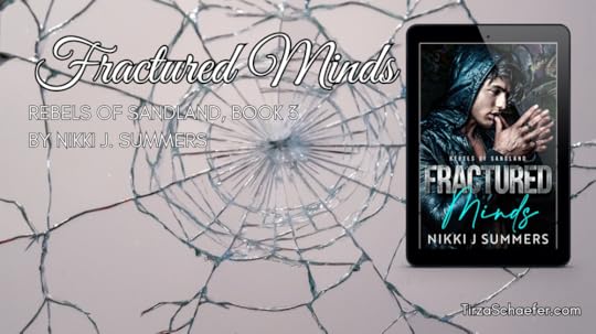 Fractured Minds, Rebels of Sandland, Book 3, by Nikki J Summers